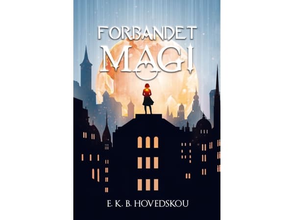 Forbandet magi | Ea Kirstine Bork Hovedskou