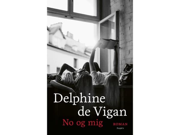 Nej och jag | Delphine de Vigan | Språk: Danska