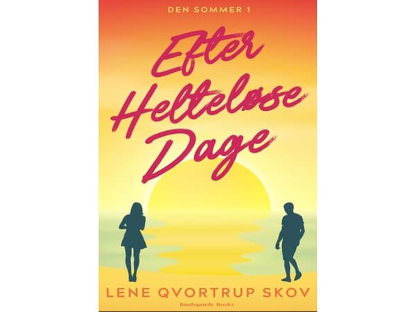 Efter Helteløse Dage | Lene Qvortrup Skov | Språk: Danska