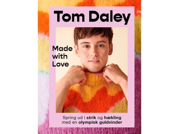Made with Love | Tom Daley | Språk: Dansk