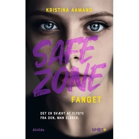 Safe Zone: Fanget (SPOT+) | Kristina Aamand