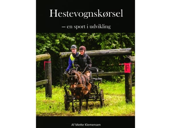 Hestevognskørsel -en sport i udvikling | Mette Klemensen