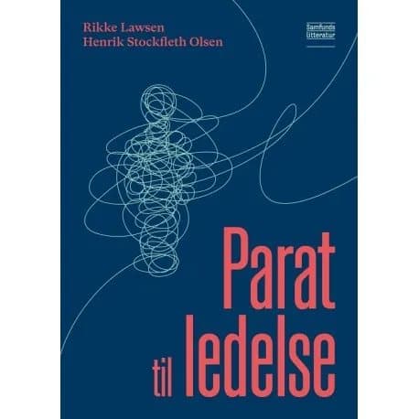Parat til ledelse | Rikke Lawsen og Henrik Stockfleth Olsen