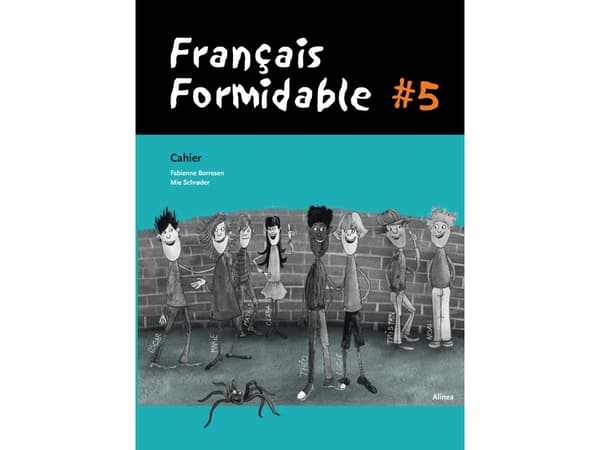 Français Formidable #5, Cahier | Mie Schrøder;Fabienne Baujault Borresen;Fabienne Borresen