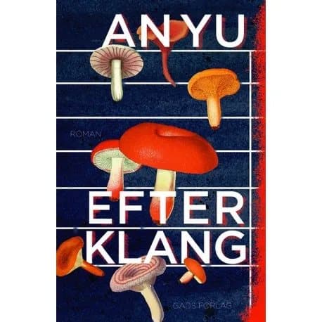 Efterklang | An Yu | Språk: Danska