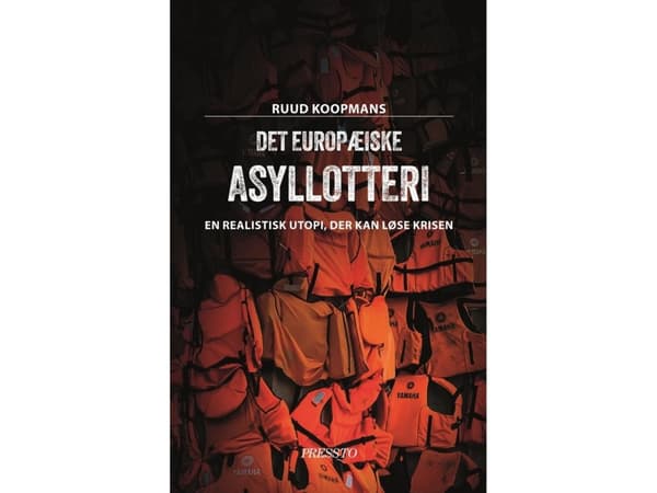 Det europæiske asyllotteri | Ruud Koopmans
