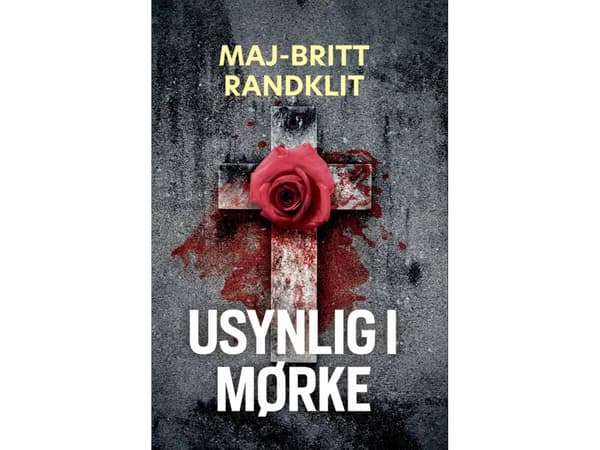 Usynlig i mørke | Maj-Britt Randklit | Språk: Danska