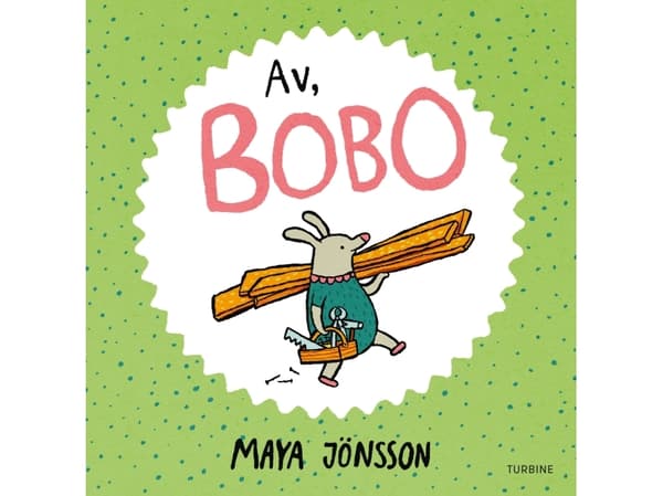 Af, Bobo | Maya Jönsson