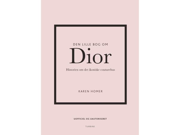 Den lilla boken om Dior | Karen Homer | Språk: Danska