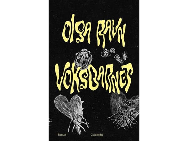 Voksbarnet | Olga Ravn | Språk: Danska