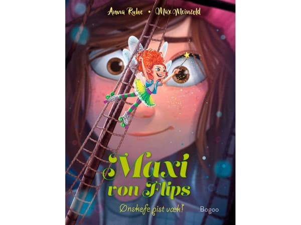 Maxi von Flips: Wish fairy gone! | Anna Ruhe | Språk: Danska