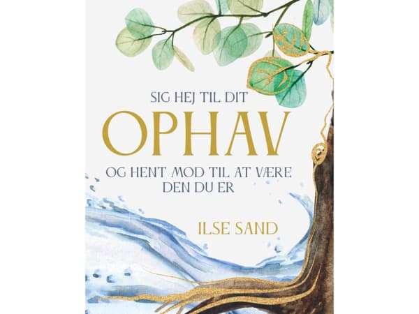 Sig hej til dit ophav | Ilse Sand