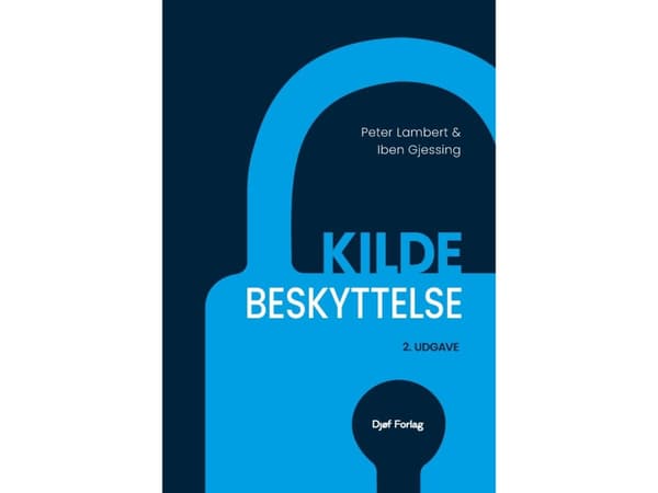 Kildebeskyttelse | Peter Lambert, Iben Gjessing