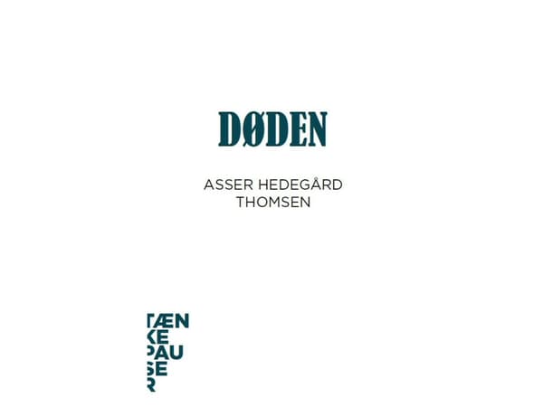 Död | Asser Hedegård Thomsen | Språk: Danska