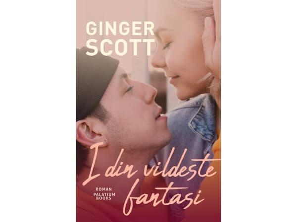 I din vildeste fantasi | Ginger Scott