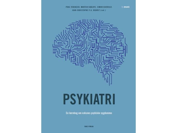 Psykiatri, 7. udgave | Poul Videbech, Morten Kjølbye, Simon Hjerrild & Jean-Christophe P.G. Debost (red.)