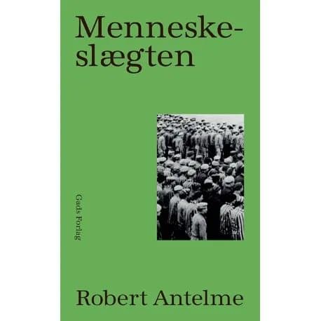 Menneskeslægten | Robert Antelme