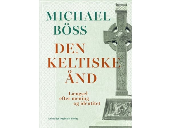 Den keltiske ånd | Michael Böss | Språk: Dansk
