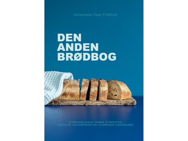 Den anden brødbog | Annemette voss Fridthjof | Språk: Danska