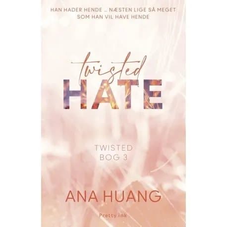 Twisted Hate | Ana Huang | Språk: Danska