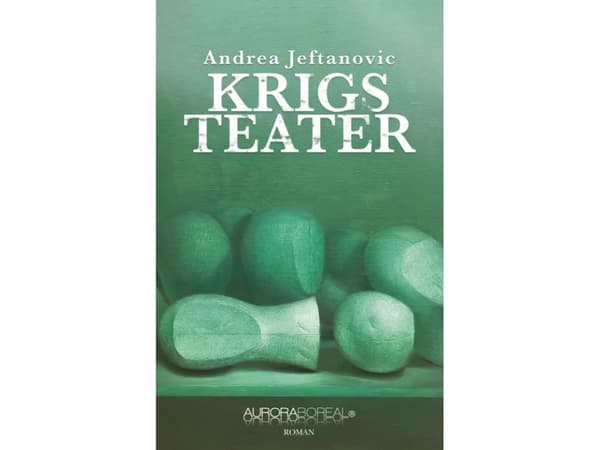 Krigsteater | Andrea Jeftanovic | Språk: Danska