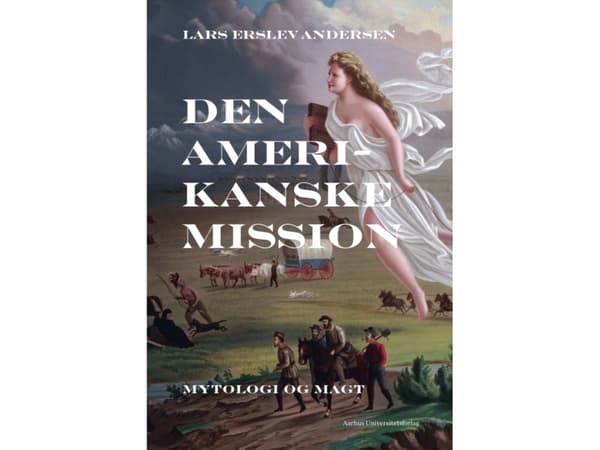 Den amerikanske mission | Lars Erslev Andersen