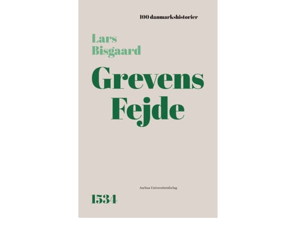 Grevens fejde | Lars Bisgaard