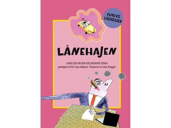 Lånehajen | Kim Fupz Aakeson