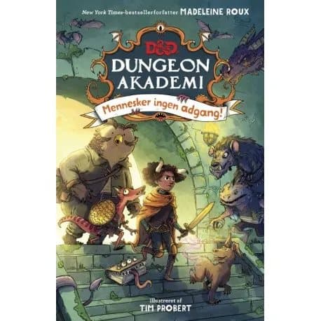 Dungeons & Dragons - Dungeon Akademi 1: Mennesker ingen adgang | Madeleine Roux