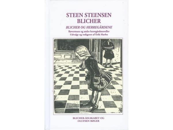 Blicher og Herregårdene | Steen Steensen Blicher
