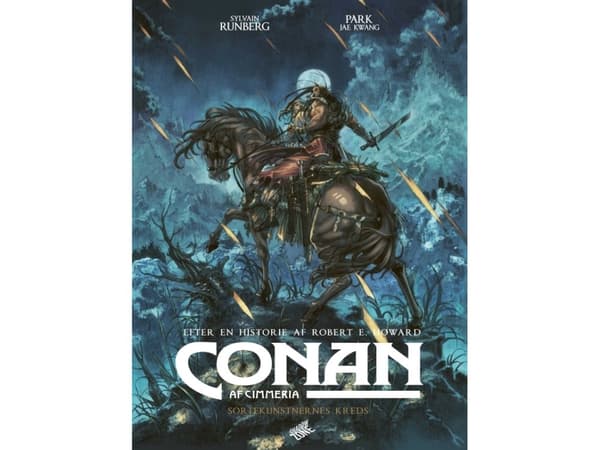 Conan af Cimmeria - Sortekunstnernes kreds | Robert E. Howard - Sylvain Runberg - Park Jae Kwang