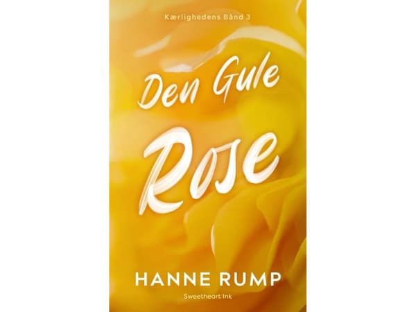 Den gula rosen | Hanne Rump | Språk: Danska