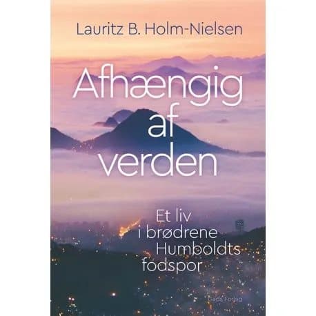 Afhængig af verden | Lauritz B. Holm-Nielsen