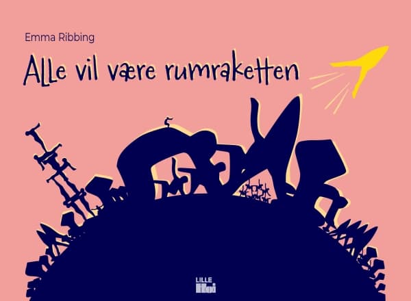 Alle vil være rumraketten | Emma Ribbing
