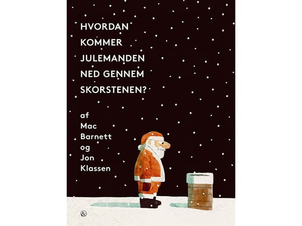 Hur kommer jultomten ner i skorstenen? | Mac Barnett | Språk: Danska