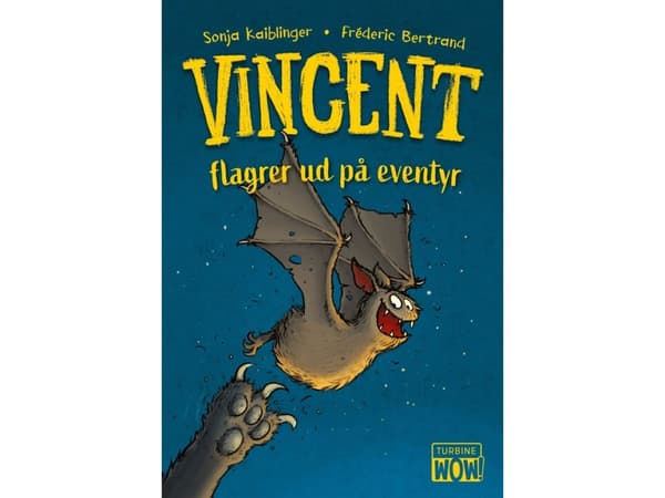 Vincent flagrer ud på eventyr | Sonja Kaiblinger | Språk: Danska