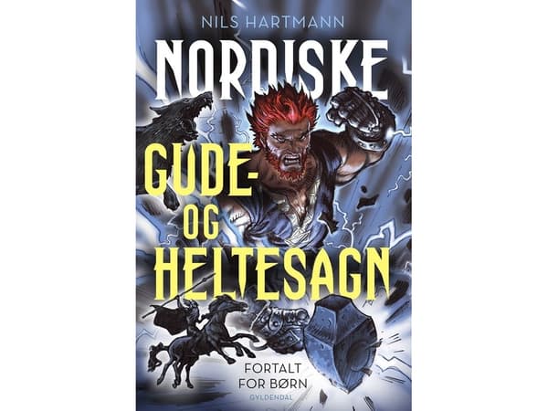 Nordiska sagor om gudar och hjältar berättade för barn | Nils Hartmann | Språk: Danska