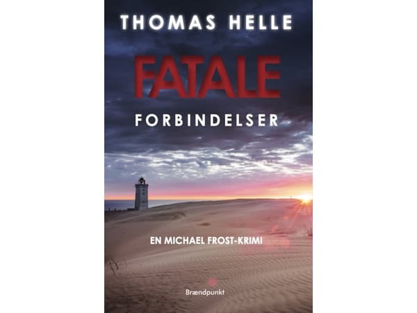 Fatala förbindelser | Thomas Helle | Språk: Danska