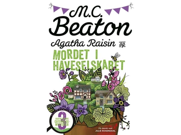 Agatha Raisin och mordet i trädgårdssällskapet | M.C. Beaton | Språk: Danska