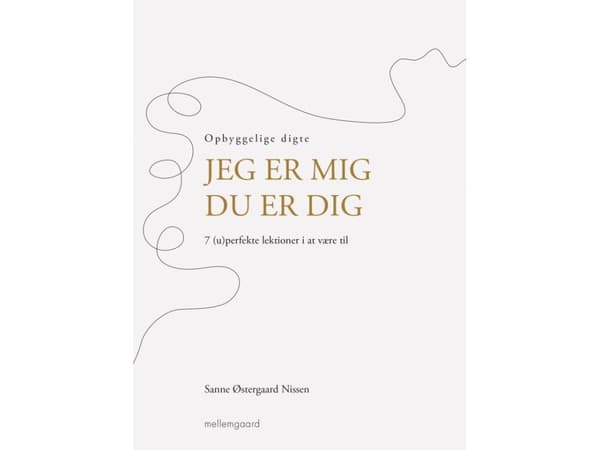 Jeg er mig - Du er dig | Sanne Østergaard Nissen