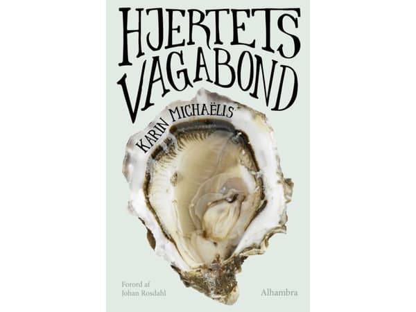 Hjärtats vagabond | Karin Michaëlis | Språk: Danska