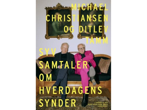 Syv samtaler om hverdagens synder er alt | Ditlev Tamm, Michael Christiansen