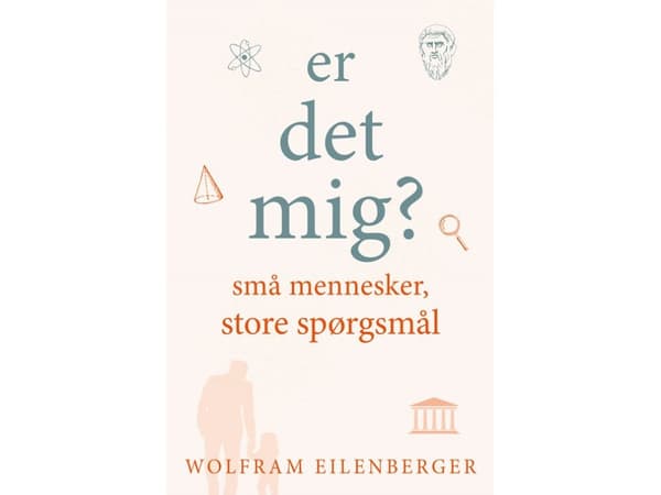 Er det mig? | Wolfram Eilenberger