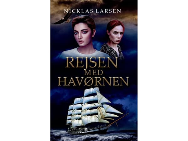 Rejsen med Havørnen | Nicklas Larsen | Språk: Danska