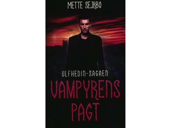 Vampyrens pakt | Mette Sejrbo | Språk: Danska