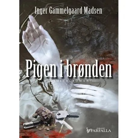 Pigen i brønden | Inger Gammelgaard Madsen | Språk: Danska