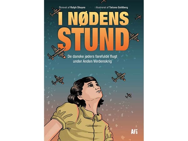 I nødens stund - De danske jøders farefulde flugt under Anden Verdenskrig | Ralph Shayne