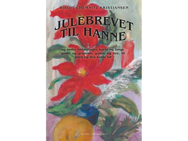 Julebrevet til Hanne | Birgit Chemnitz Kristiansen