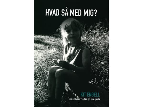 Hvad så med mig? | Kit Engell