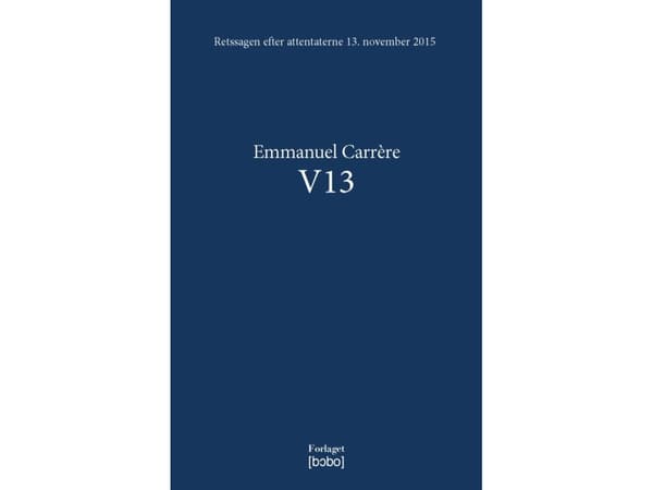 V13 | Emmanuel Carrère | Språk: Danska